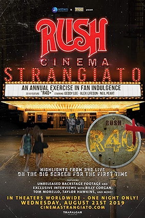 Постер: RUSH: CINEMA STRANGIATO 2019 Постер: RUSH: CINEMA STRANGIATO 2019