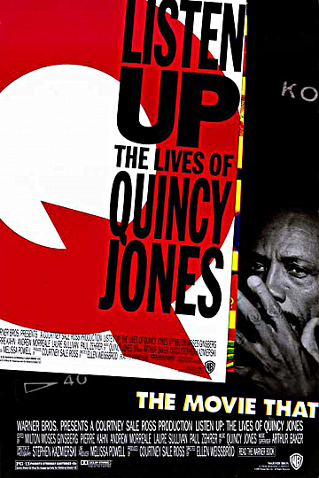 Постер: LISTEN UP: THE LIVES OF QUINCY JONES