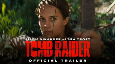 Первый трейлер приключенческого экшена "Лара Крофт" Первый трейлер приключенческого экшена "Лара Крофт"