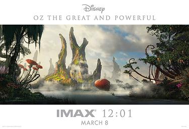 Disney и IMAX представляют фильм «Оз: Великий и ужасный» в формате IMAX 3D