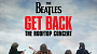 Первые показы документальной ленты «The Beatles: Get Back – Концерт на крыше» прошли с полными залами в США