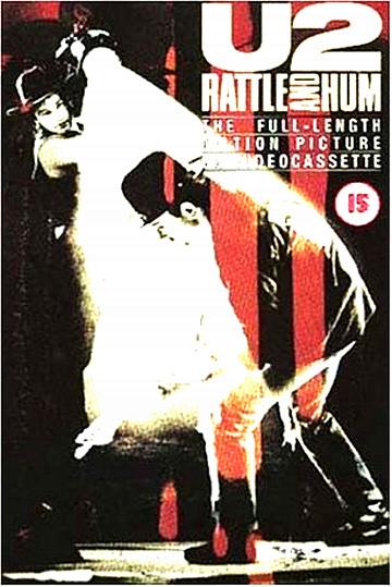 Постер: U2: RATTLE AND HUM Постер: U2: RATTLE AND HUM
