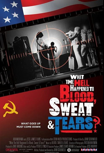 Постер: ЧТО СЛУЧИЛОСЬ С BLOOD, SWEAT & TEARS?