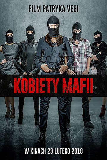 Постер: ЖЕНЩИНЫ МАФИИ Постер: ЖЕНЩИНЫ МАФИИ